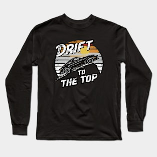 Drift to the top Long Sleeve T-Shirt